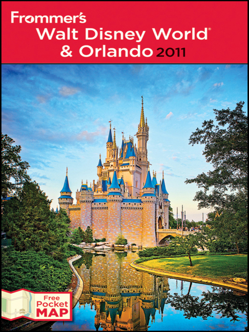 Cover image for Frommer's Walt Disney World and Orlando 2011